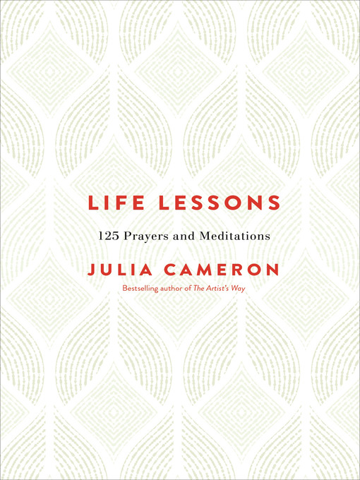 Title details for Life Lessons by Julia Cameron - Available